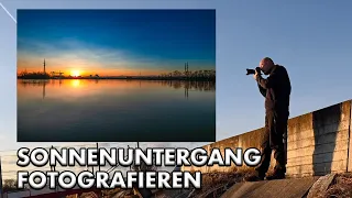 LANDSCHAFTFOTOGRAFIE bei SONNENUNTERGANG | So gelingen besser Fotos