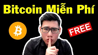 Top 7 Cách Kiếm Bitcoin Miễn Phí | Không Phải Ai Cũng Biết 2024