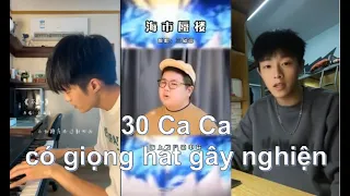 30 Ca Ca có giọng hát gây u mê trên TikTok Trung