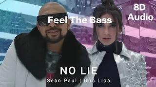 🎧Sean Paul - No Lie Ft. Dua Lipa | Extreme Bass | Immersive 8D | Popular English Song ✨#shortsviral