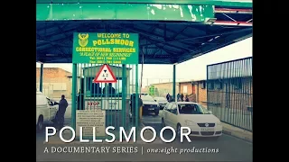 POLLSMOOR: A six-part Documentary Series