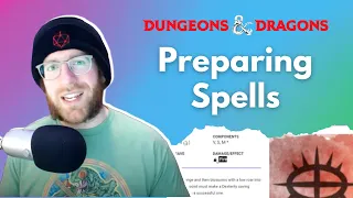 Dungeons and Dragons - Preparing Spells