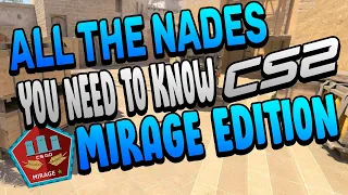 All The Nades You Need To Know Mirage - CS2 (The Ultimate Utility Guide)