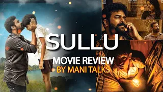 SULLU MALAYALAM MOVIE REVIEW BY MANI TALKS // TAMIL