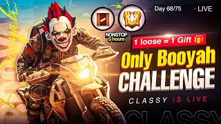 Classy Serious Mode On ⚡ Only Booyah Challenge 🥵  Day 68/75 #freefirelive #classyfreefire