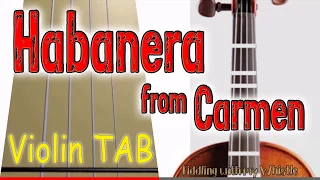 Habanera from Carmen - Violin - Play Along Tab Tutorial