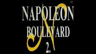 Napoleon Boulevard: Napoleon Boulevard 2. (Teljes album)