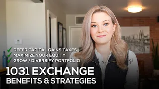 Deferring Capital Gains Taxes in Real Estate with a 1031 Exchange - Everything You Need to Know