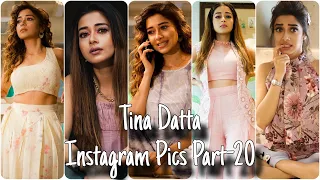 Tina Datta Instagram Pic's Part-20