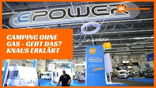 Weltneuheit - Knaus ⚡️E-Power⚡️ Wohnwagen komplett ohne Gas | Interview mit der Knaus Projektleitung