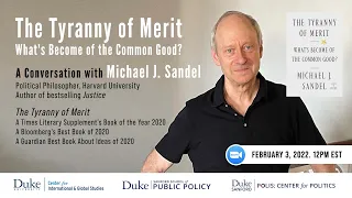 The Tyranny of Merit: What's Become of the Common Good? With Michael Sandel