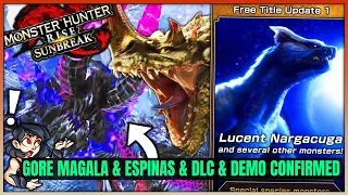 GORE & ESPINAS & 4 NEW MONSTERS - New Demo & Title Update Confirmed - Monster Hunter Rise Sunbreak!