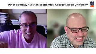 S3E15: Peter Boettke, Austrian Economics, George Mason University