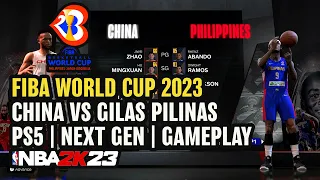 FIBA World Cup 2023 | China vs Gilas Pilipinas | NBA 2K23 | PS5 GAMEPLAY | NEXT GEN