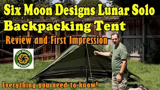 Review and First Impression of the Six Moon Designs Lunar Solo Backpacking Tent (2023)
