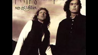 Jimmy Page & Robert Plant - Friends - No Quarter