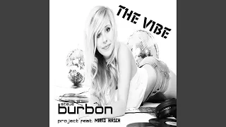 The Vibe (Dub Mix)