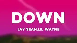 Down - Jay Sean,Lil Wayne /Lyric Song/ 🐙