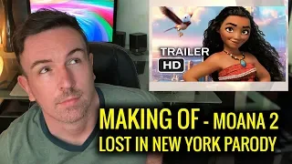 Making The Trailer - Moana Lost In New York Parody - Episode 10
