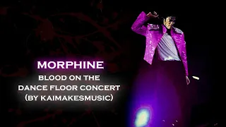 Michael Jackson - Morphine (Kai's BOTDF - Live MSG New York 1998) (FANMADE)