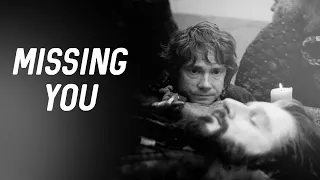 Thorin & Bilbo - Missing You