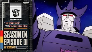 The Rebirth, Part 1  | Transformers: Generation 1 | Season 4 | E01 | Hasbro Pulse