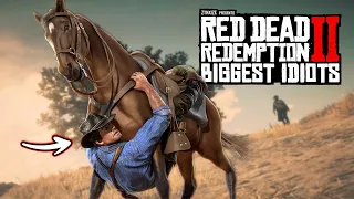 The BIGGEST IDIOTS in Red Dead Redemption 2
