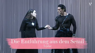 Die Entführung aus dem Serail – Trailer | Volksoper Wien