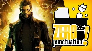 DEUS EX: HUMAN REVOLUTION (Zero Punctuation)