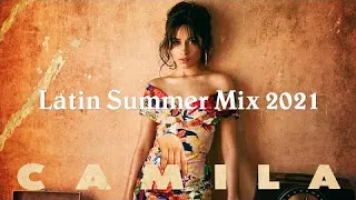 Latin Summer Mix 2021 | Best spanish Music for Dance and Chill in Summertime #4