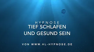 Schnell und tief einschlafen und gesund sein - Hypnose