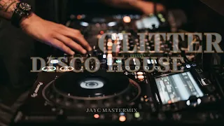 FunkyDiscoHouse 🔝141 🔝Funky Glitter House 🔝Funky House Mastermix #JAYC