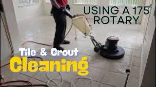 Tile & Grout Cleaning Using A 175 Rotary Machine & An Oreck Orbiter