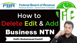 How to Delete Edit and Add Business NTN from FBR Delete business NTN De Registered