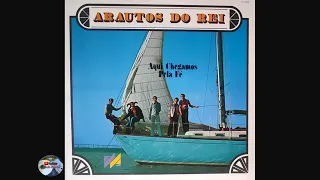 Arautos do Rei - Aqui Chegamos Pela Fé (1975)