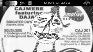 Cajmere feat. Dajae - Brighter Days (MordanEyez Remix) [FREE DOWNLOAD]