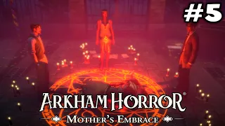 Witch House and Carnival Massacre Arkham Horror: Mother's Embrace Walkthrough #5