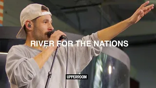 River For The Nations -  Corporate Set | UPPERROOM Tuesday Prayer 02/20/24