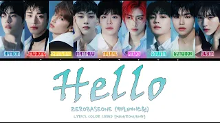 ZEROBASEONE (제로베이스원) - 'HELLO' LYRICS COLOR CODEDD [HAN/ROM/ENG]