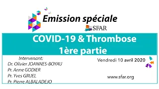 #COVID-19 #COVIDFMC - COVID-19 & Thrombose- SFAR & GIHP-GFHT