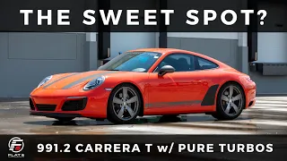 991.2 Carrera T w/ Pure Turbos - The Sweet Spot?