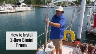 How to Install a 2 Bow Bimini Frame