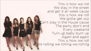 Fifth Harmony - This Is How We Roll (Lyrics)