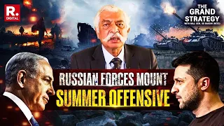 Russia All Set For Summer Offensive In Kharkiv | Russia Ukraine War