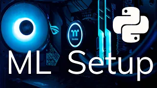 Python Environment Setup for Machine Learning