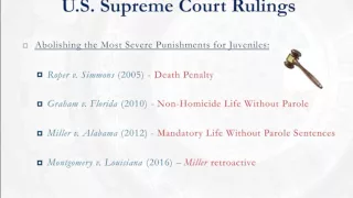 Webinar: Juvenile Life Without Parole: Miller v. Alabama - State Update