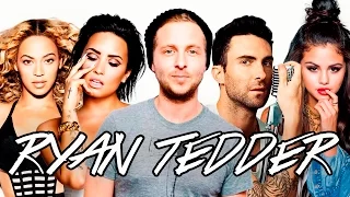 CANCIONES ESCRITAS POR RYAN TEDDER PARA OTROS ARTISTAS | SERCH WOW QUÉ PASA 2016