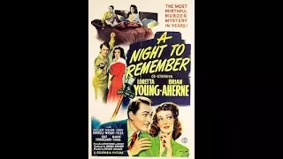 *A Night to Remember* - Loretta Young, Brian Aherne (1942)