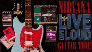 Nirvana Live and Loud Guitar Tone | Amp & Pedal Settings