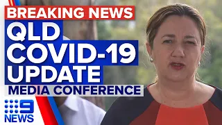 Queensland records 784 new COVID-19 cases | Coronavirus | 9 News Australia